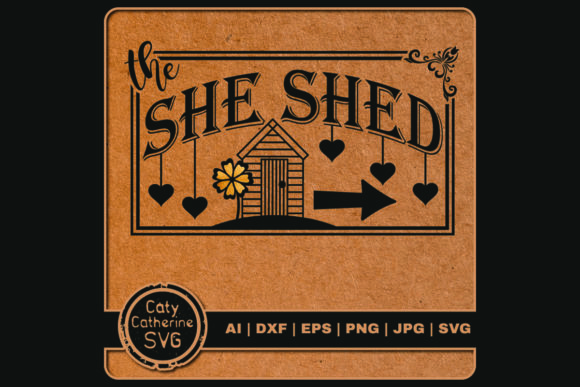 Download The She Shed Sign with Arrow - Premium Resources